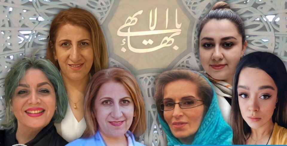 تایید حکم نزدیک به ۳۹ سال زندان برای شش زن بهایی در همدان 1